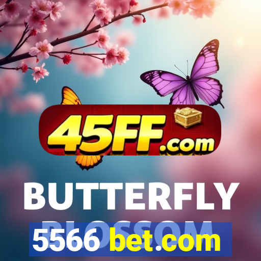 5566 bet.com